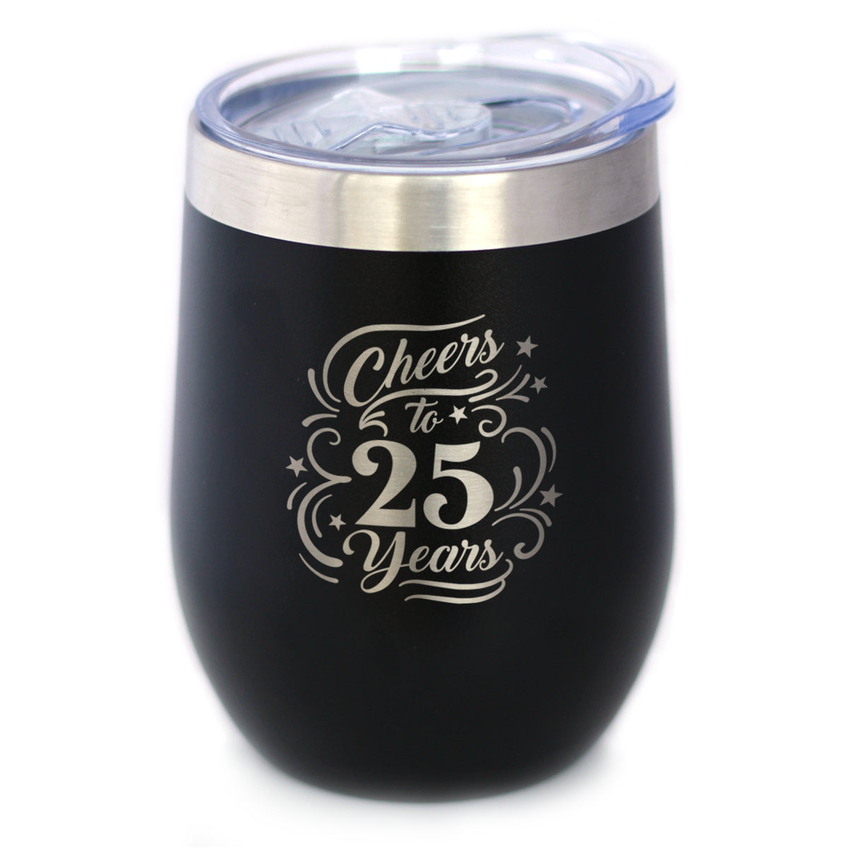 Cheers to 25 Years - Wine Tumbler Glass with Sliding Lid - Stainless Steel Insulated Mug - 25th Anniversary Gifts and Party Decor - Pink