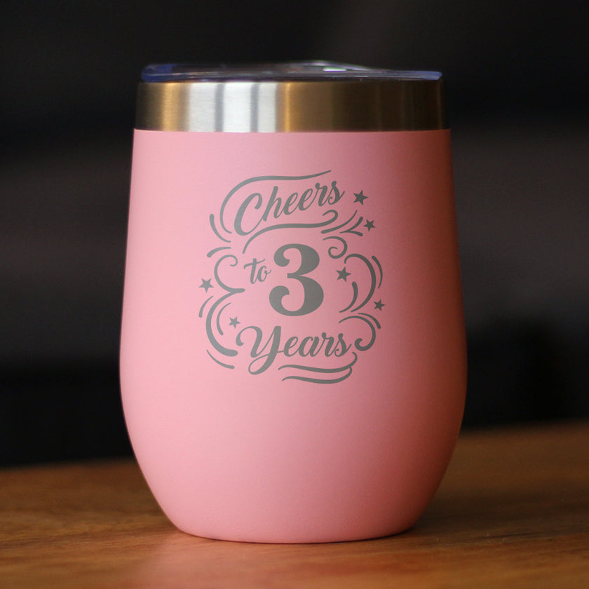 Cheers to 3 Years - Wine Tumbler Glass with Sliding Lid - Stainless Steel Insulated Mug - 3rd Anniversary Gifts and Party Decor