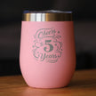 Cheers to 5 Years - Wine Tumbler Glass with Sliding Lid - Stainless Steel Insulated Mug - 5th Anniversary Gifts and Party Decor