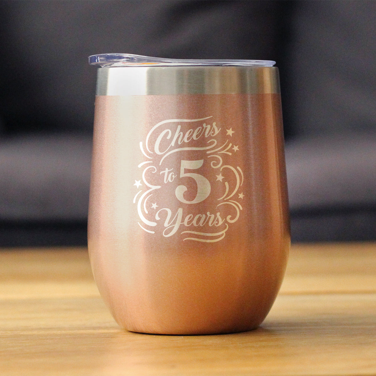Cheers to 5 Years - Wine Tumbler Glass with Sliding Lid - Stainless Steel Insulated Mug - 5th Anniversary Gifts and Party Decor