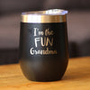 Fun Grandma - Wine Tumbler with Sliding Lid - Stemless Stainless Steel Insulated Cup - Funny Outdoor Camping Gifts