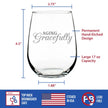 Aging Gracefully – Cute Funny Stemless Wine Glass, Large 17 Ounce Size, Etched Sayings, Gift Box