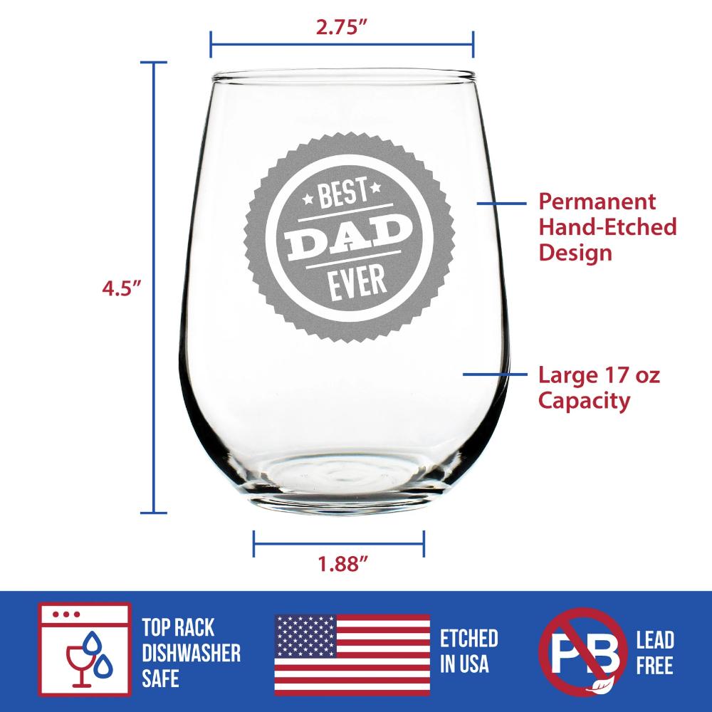 Best Dad Ever - 17 Ounce Stemless Wine Glass