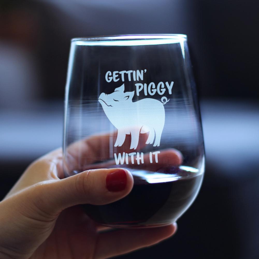 Gettin' Piggy With It - Cute Funny Stemless Wine Glass - Pig Decor Gifts for Lovers of Swine and Wine - Large 17 oz Glasses