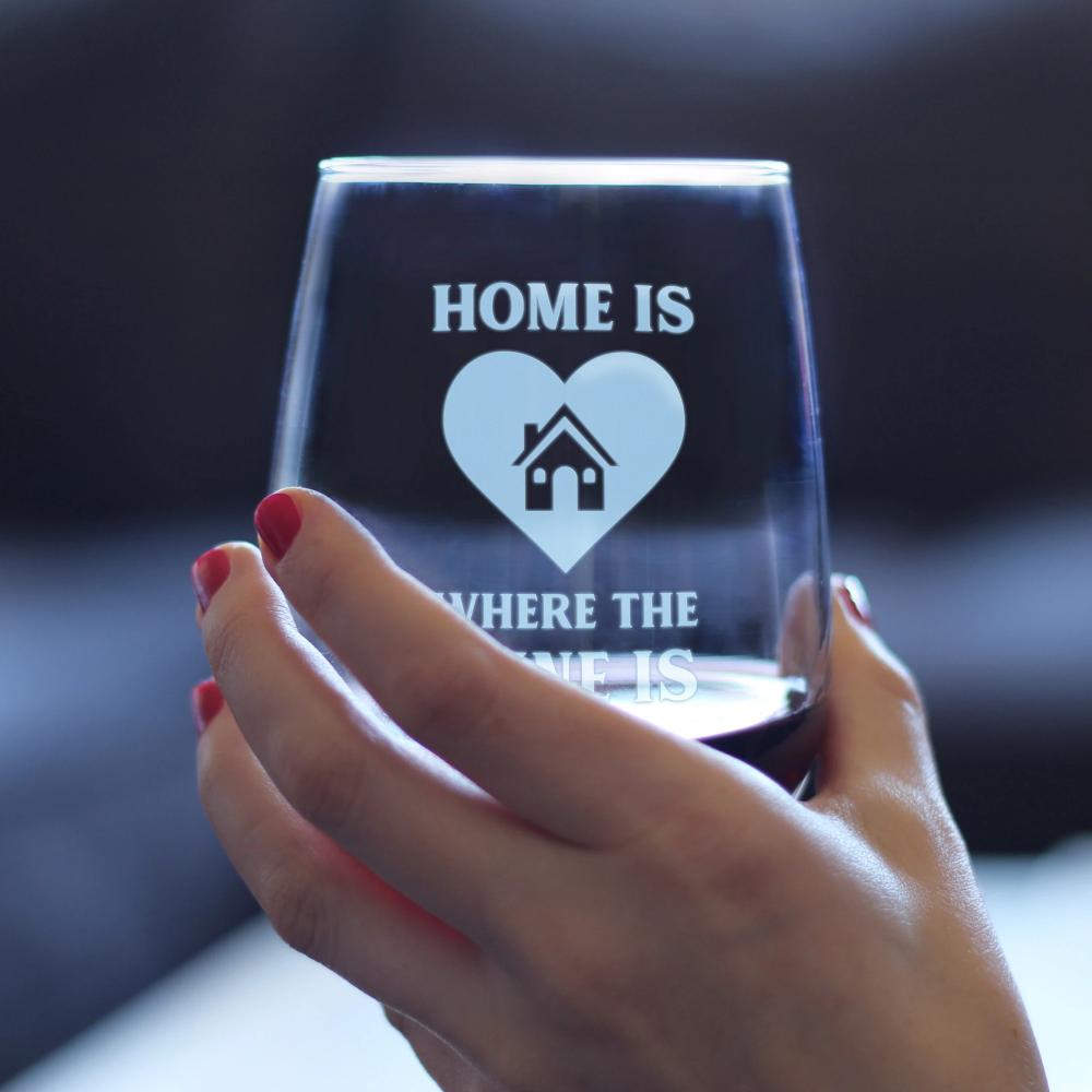 Home Is Where The Wine Is – Cute Housewarming Stemless Wine Glass, Large Glasses, Etched Sayings, Gift Box