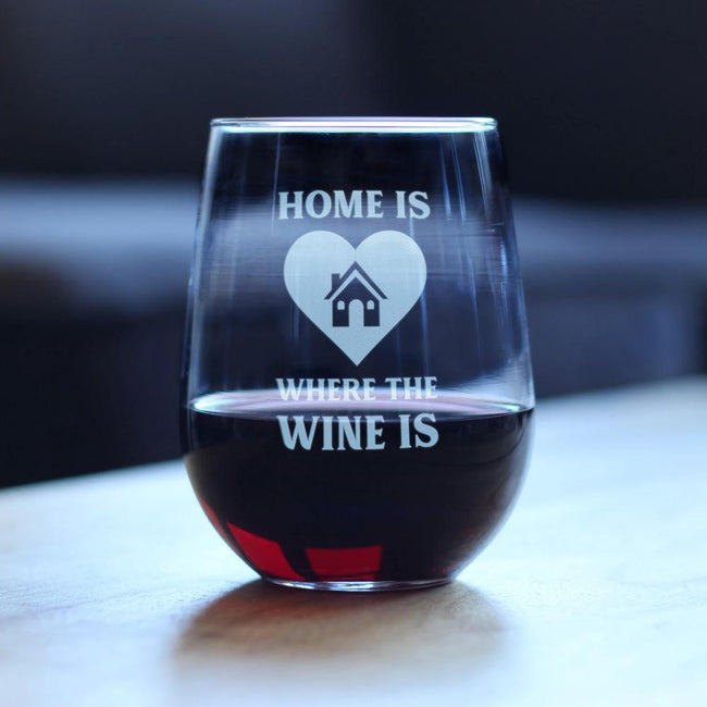 Home Is Where The Wine Is – Cute Housewarming Stemless Wine Glass, Large Glasses, Etched Sayings, Gift Box
