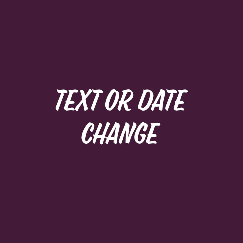 Customization - Change Text or Date of Existing Design