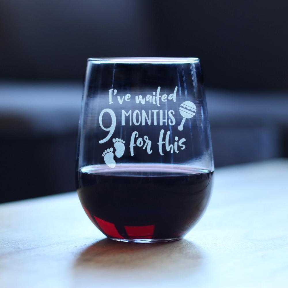 https://bevvee.com/cdn/shop/products/waited_9_months_for_this_stemless_on_table_1200x.jpg?v=1605563228