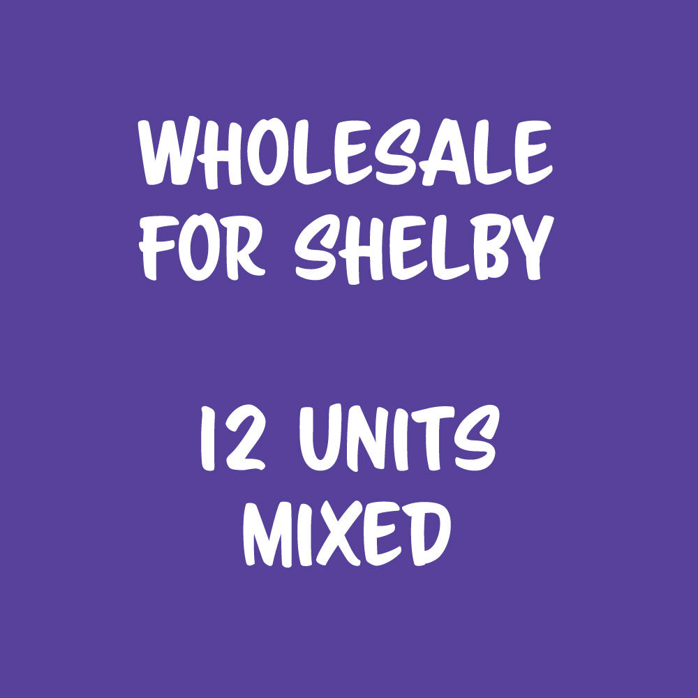 Wholesale for Shelby